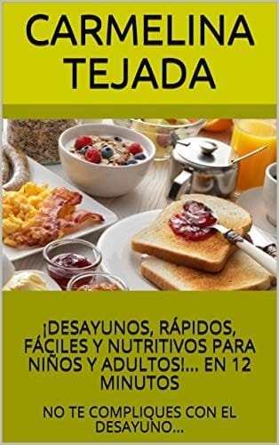Desayunos rápidos baratos