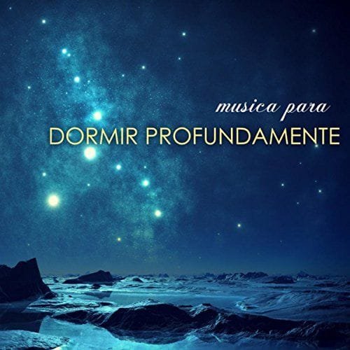 La mejor musica para dormir