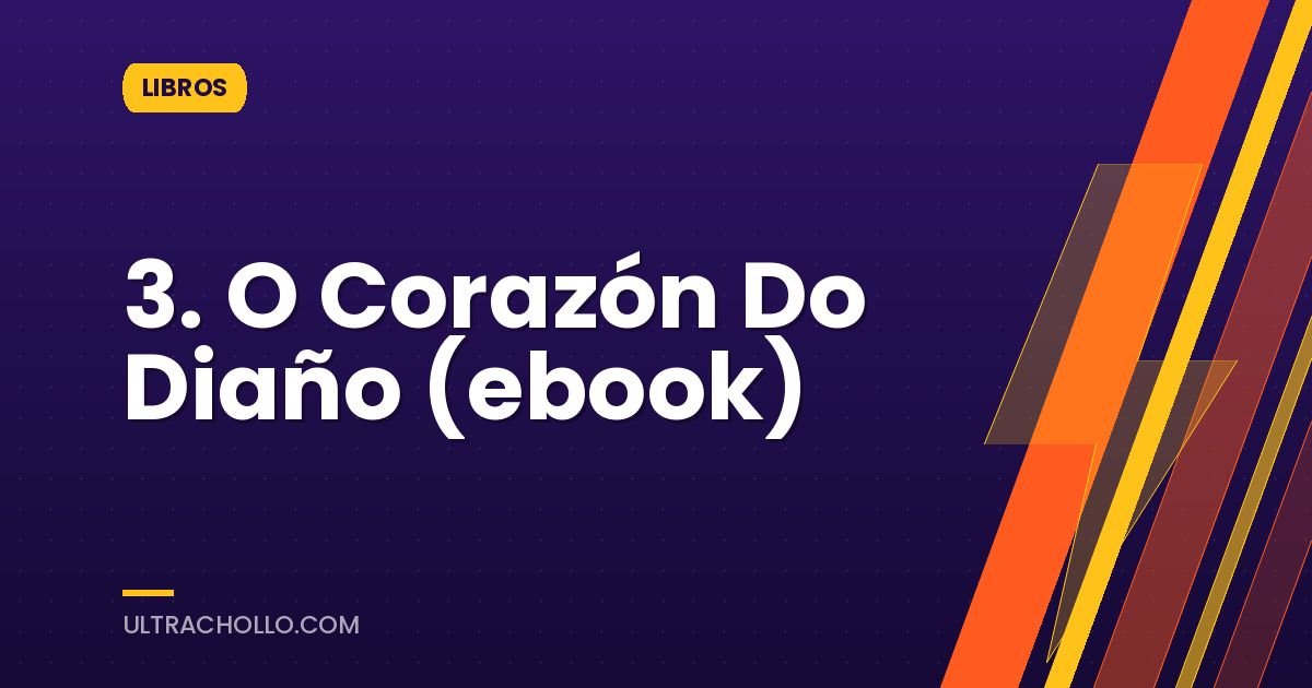 3. O Corazón Do Diaño (ebook)