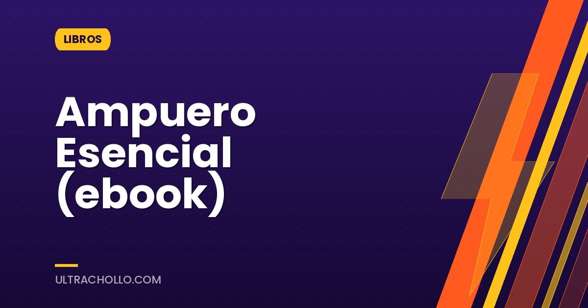 Ampuero Esencial (ebook)