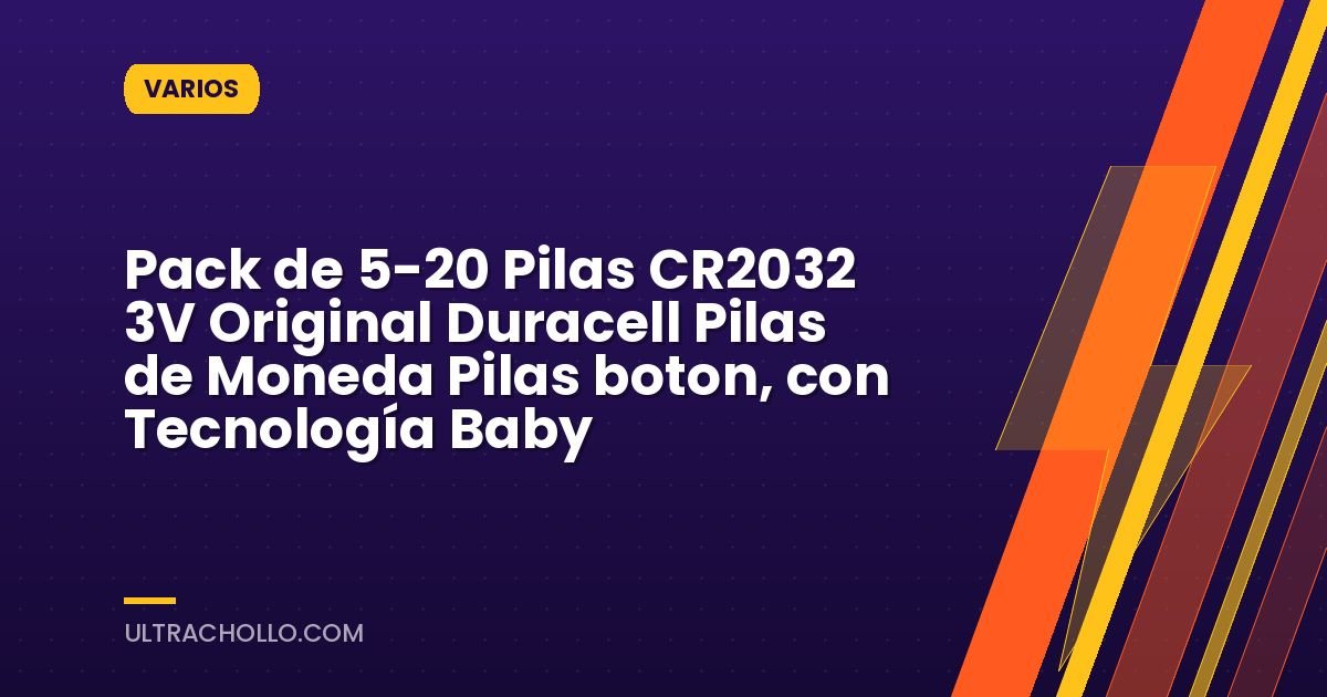 Pack de 5-20 Pilas CR2032 3V Original Duracell Pilas de Moneda Pilas boton, con Tecnología Baby