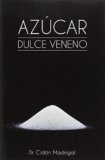 Azucar Dulce Veneno