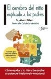 El cerebro del niño explicado a los padres (Plataforma Actual) Versión Kindle