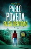 Falsa Identidad: Un thriller de espías