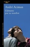 Llámame por tu nombre (LITERATURAS)